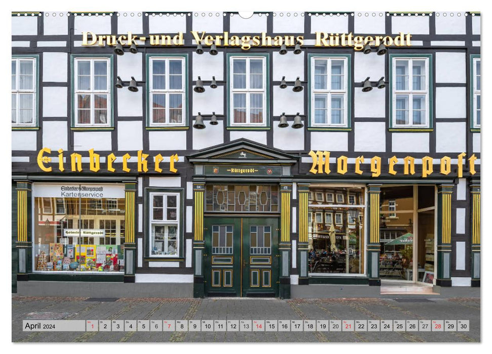 Historisches Fachwerk - Stadt Einbeck (CALVENDO Wandkalender 2024)
