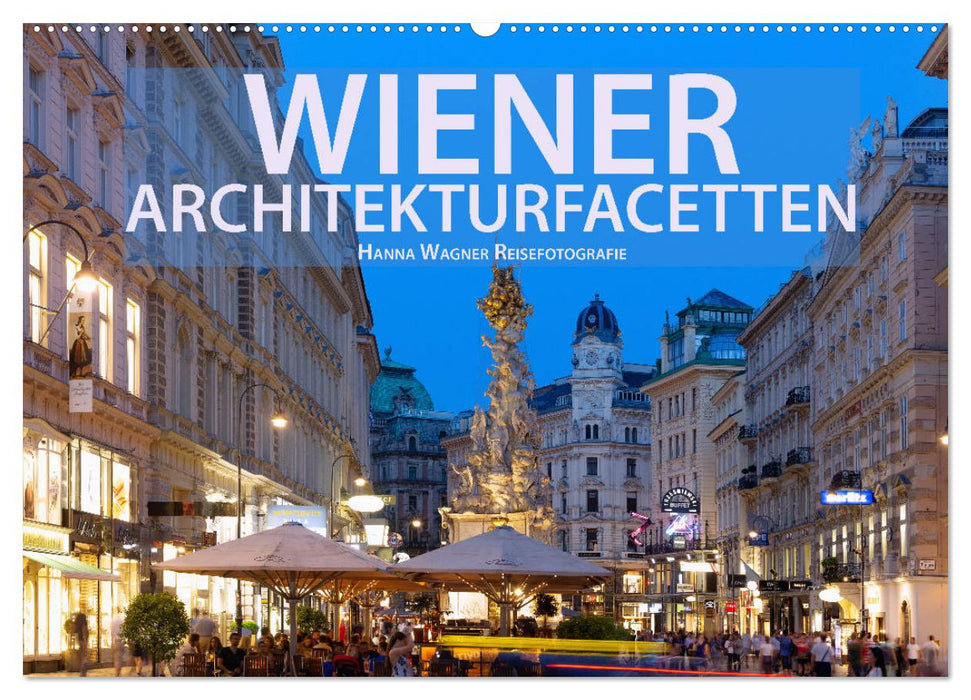 Wiener Architektur-Facetten (CALVENDO Wandkalender 2024)