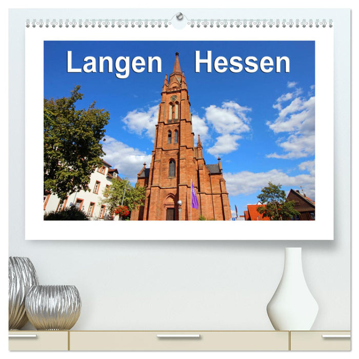 Langen - Hessen (CALVENDO Premium Wandkalender 2024)