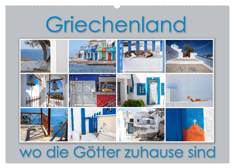 Griechenland - wo die Götter zuhause sind (CALVENDO Wandkalender 2024)