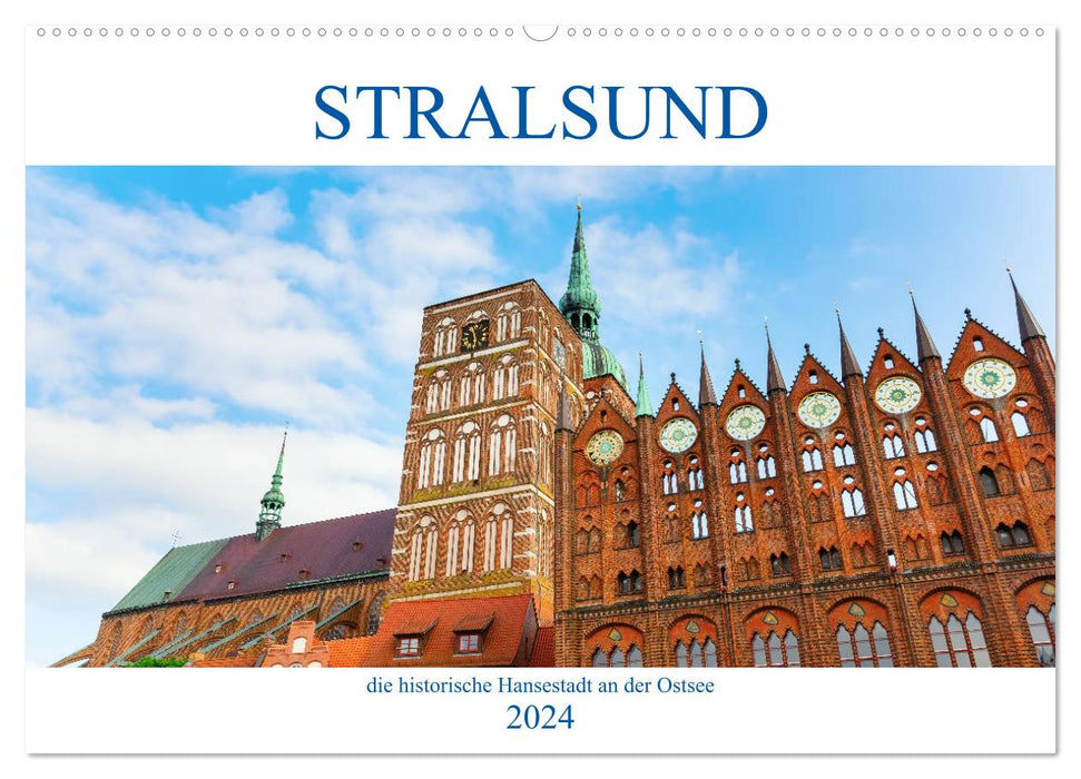 Stralsund - die historische Hansestadt an der Ostsee (CALVENDO Wandkalender 2024)