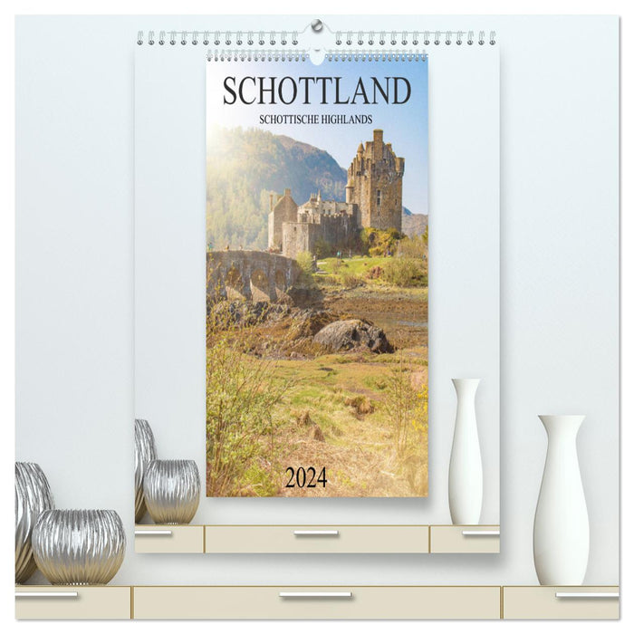 Schottland -Schottische Highlands (CALVENDO Premium Wandkalender 2024)