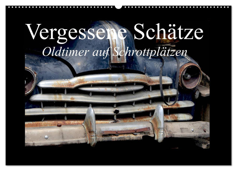 Forgotten Treasures - Vintage Cars in Junkyards (CALVENDO Wall Calendar 2024) 