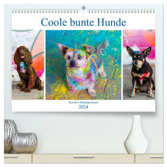 Coole bunte Hunde (CALVENDO Premium Wandkalender 2024)
