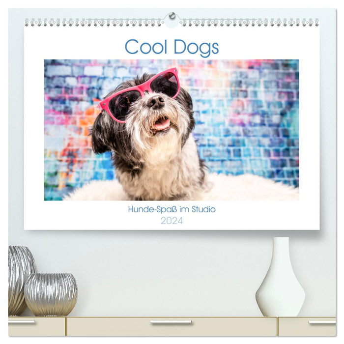 Cool Dogs - Hunde-Spaß im Studio (CALVENDO Premium Wandkalender 2024)