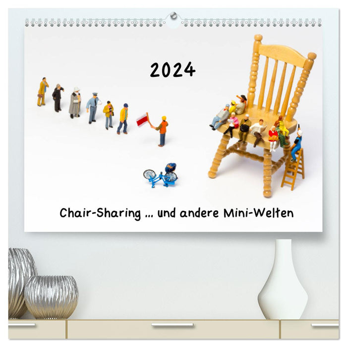 Chair sharing ... and other mini worlds (CALVENDO Premium Wall Calendar 2024) 
