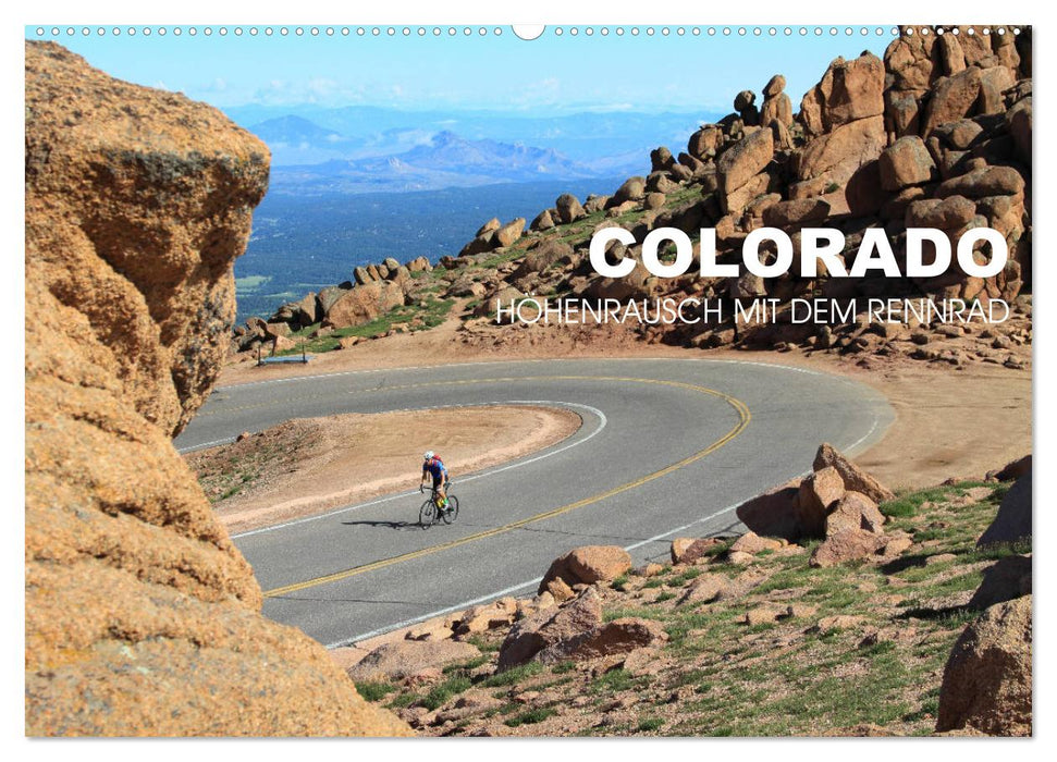 Colorado - Höhenrausch mit dem Rennrad (CALVENDO Wandkalender 2024)