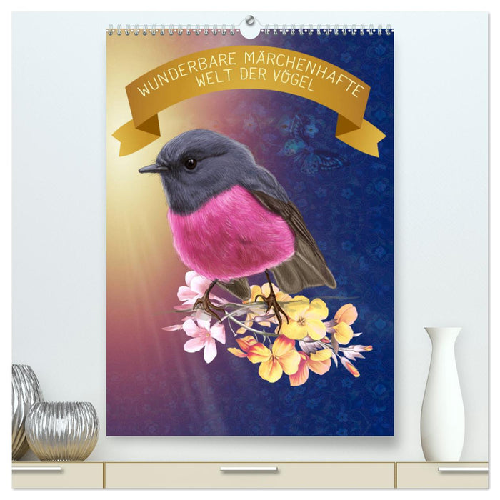 Wonderful fairytale world of birds (CALVENDO Premium Wall Calendar 2024) 