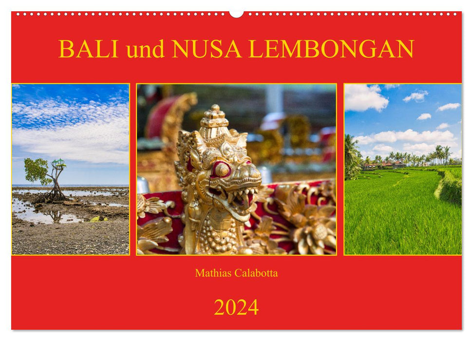 Bali und Nusa Lembongan (CALVENDO Wandkalender 2024)