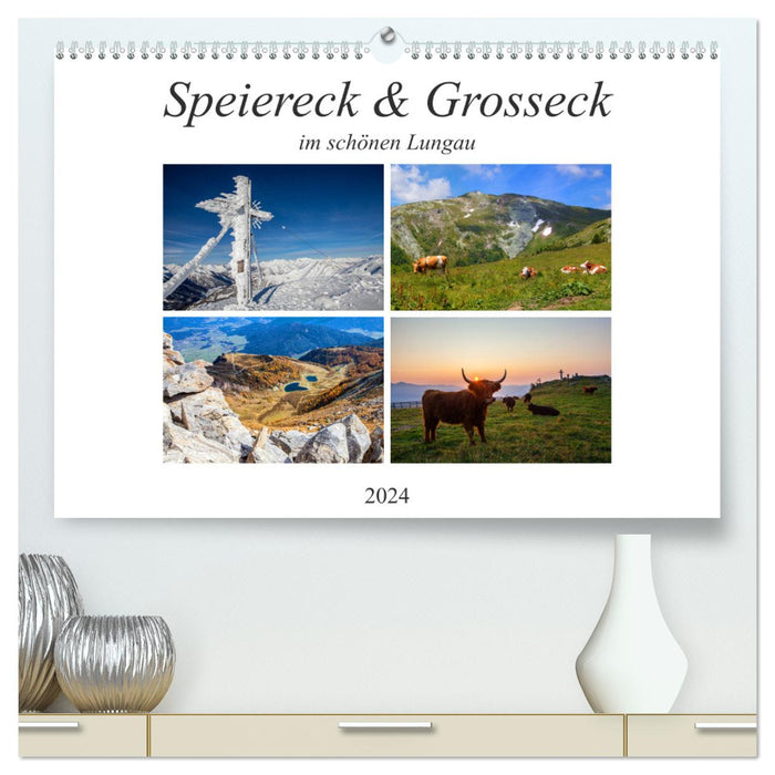 Speiereck & Grosseck (CALVENDO Premium Wandkalender 2024)