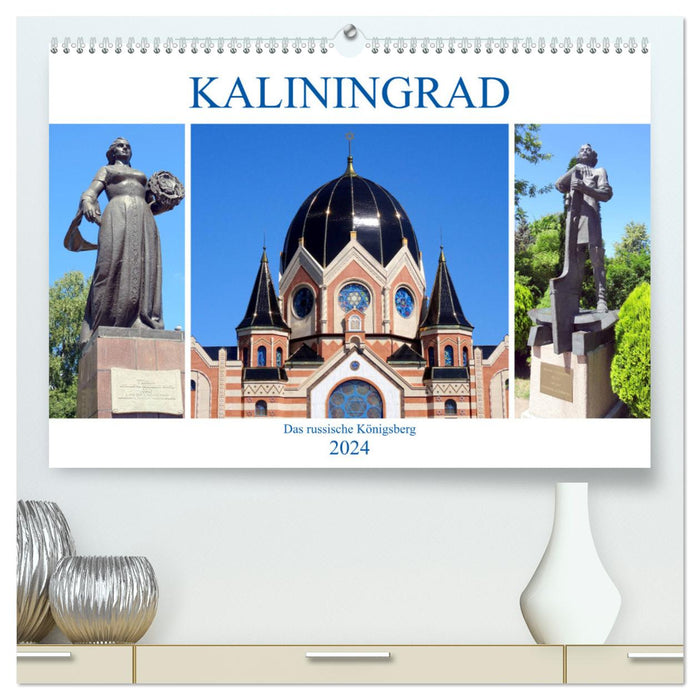 Kaliningrad - Das russische Königsberg (CALVENDO Premium Wandkalender 2024)