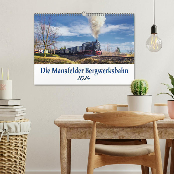 Die Mansfelder Bergwerksbahn (CALVENDO Wandkalender 2024)