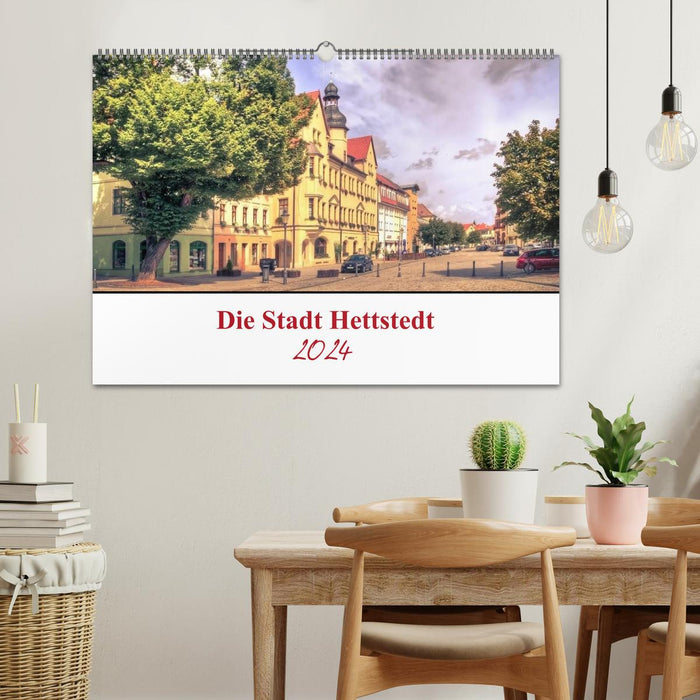Die Stadt Hettstedt (CALVENDO Wandkalender 2024)