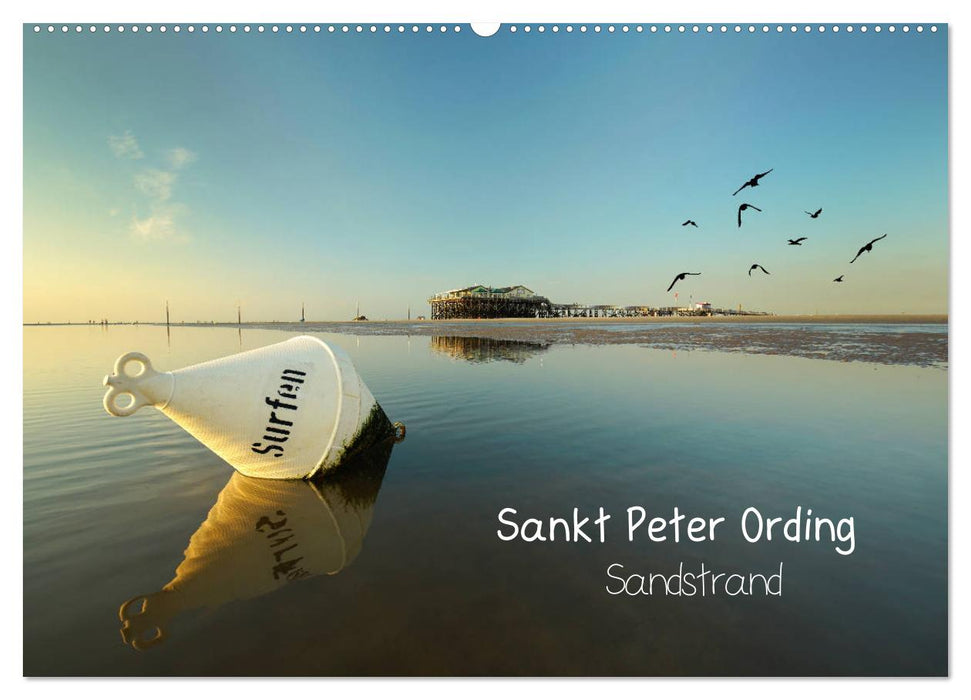 Sankt Peter Ording Sandstrand (CALVENDO Wandkalender 2024)