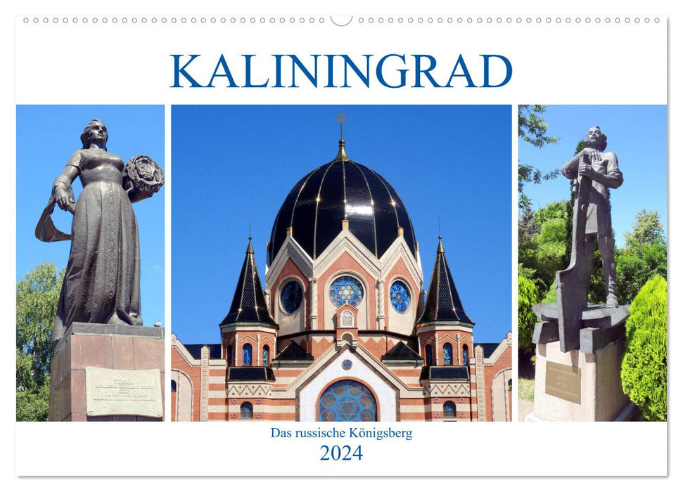 Kaliningrad - Das russische Königsberg (CALVENDO Wandkalender 2024)