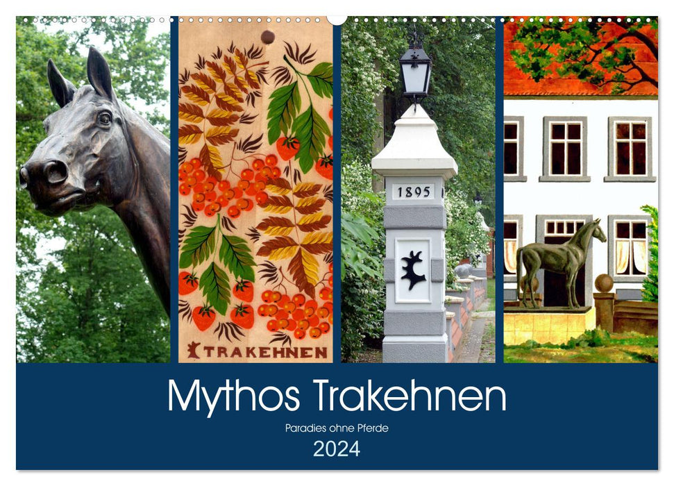 Mythos Trakehnen - Paradies ohne Pferde (CALVENDO Wandkalender 2024)