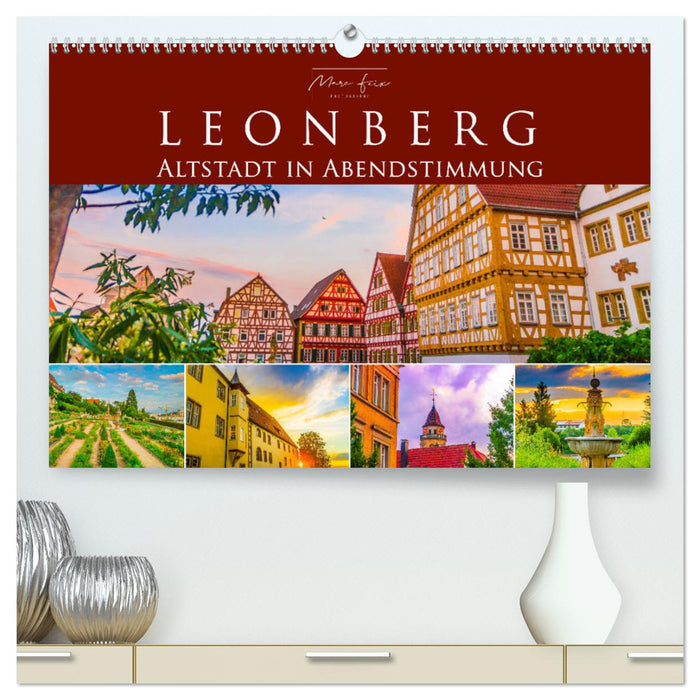Leonberg - La vieille ville dans l'ambiance du soir (Calvendo Premium Wall Calendar 2024) 