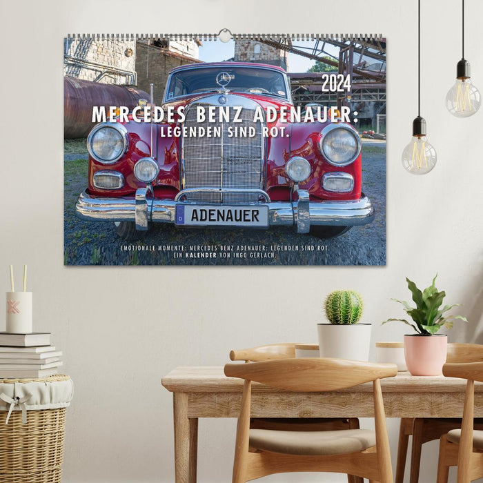 Mercedes Benz Adenauer : les légendes sont rouges. (Calendrier mural CALVENDO 2024) 