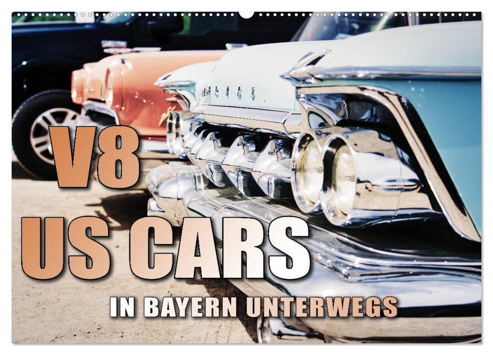 V8 US Cars unterwegs in Bayern (CALVENDO Wandkalender 2024)