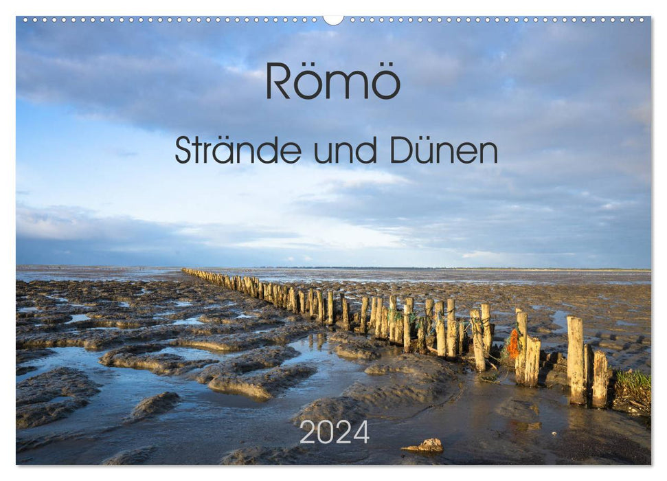 Römö - Strände und Dünen (CALVENDO Wandkalender 2024)