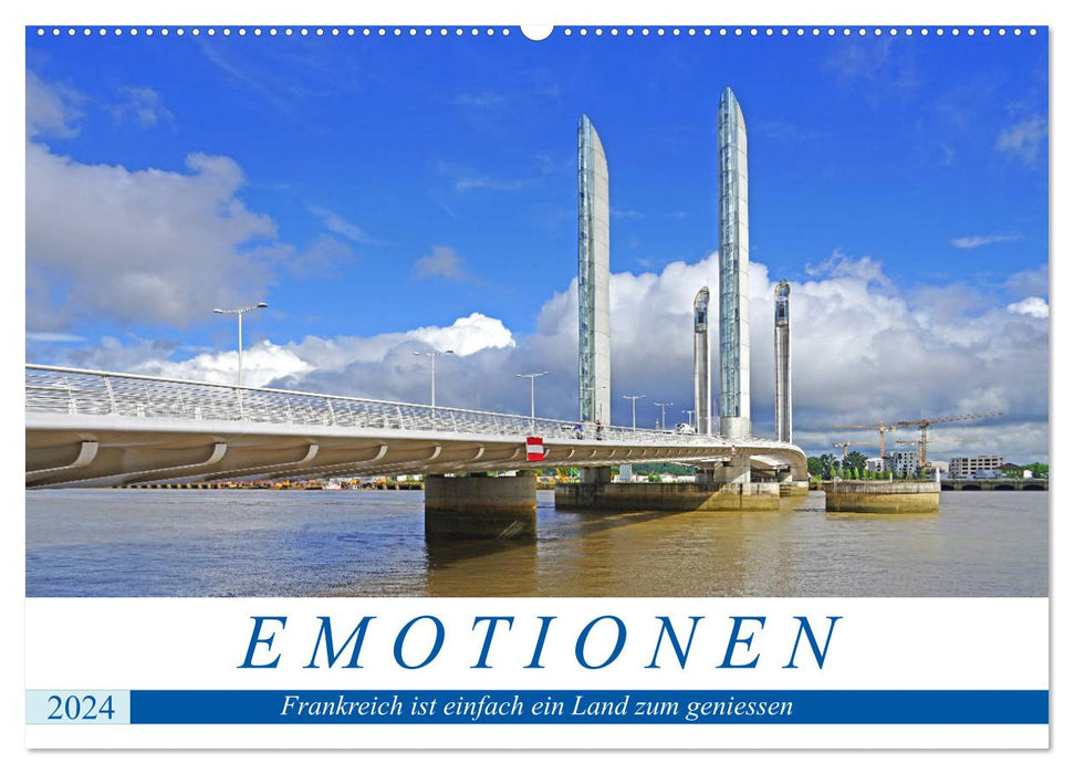Emotionen - Frankreich ist einfach ein Land zum geniessen (CALVENDO Wandkalender 2024)