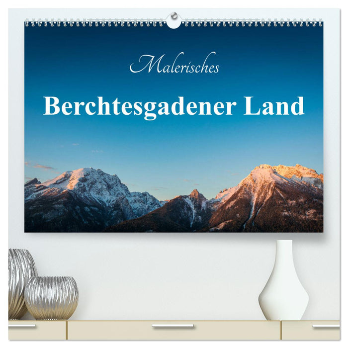 Picturesque Berchtesgadener Land (CALVENDO Premium Wall Calendar 2024) 