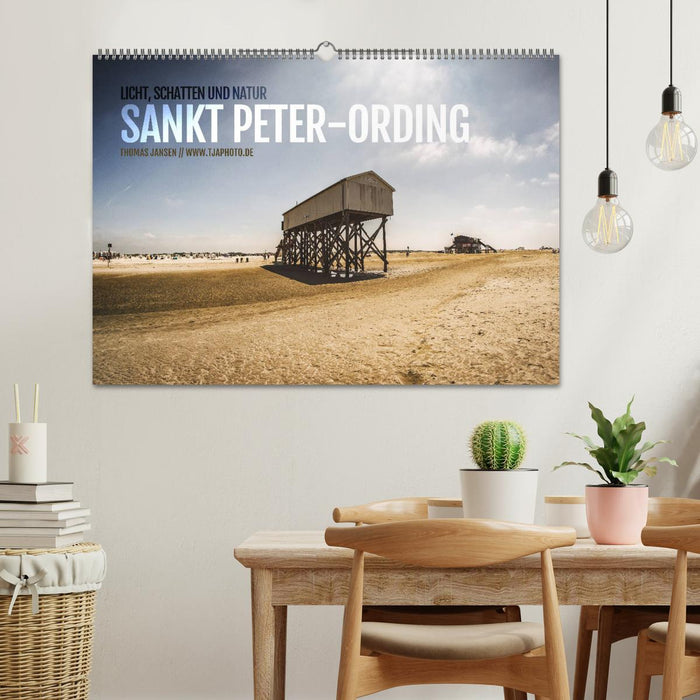 Sankt Peter-Ording. Licht, Schatten und Natur (CALVENDO Wandkalender 2024)