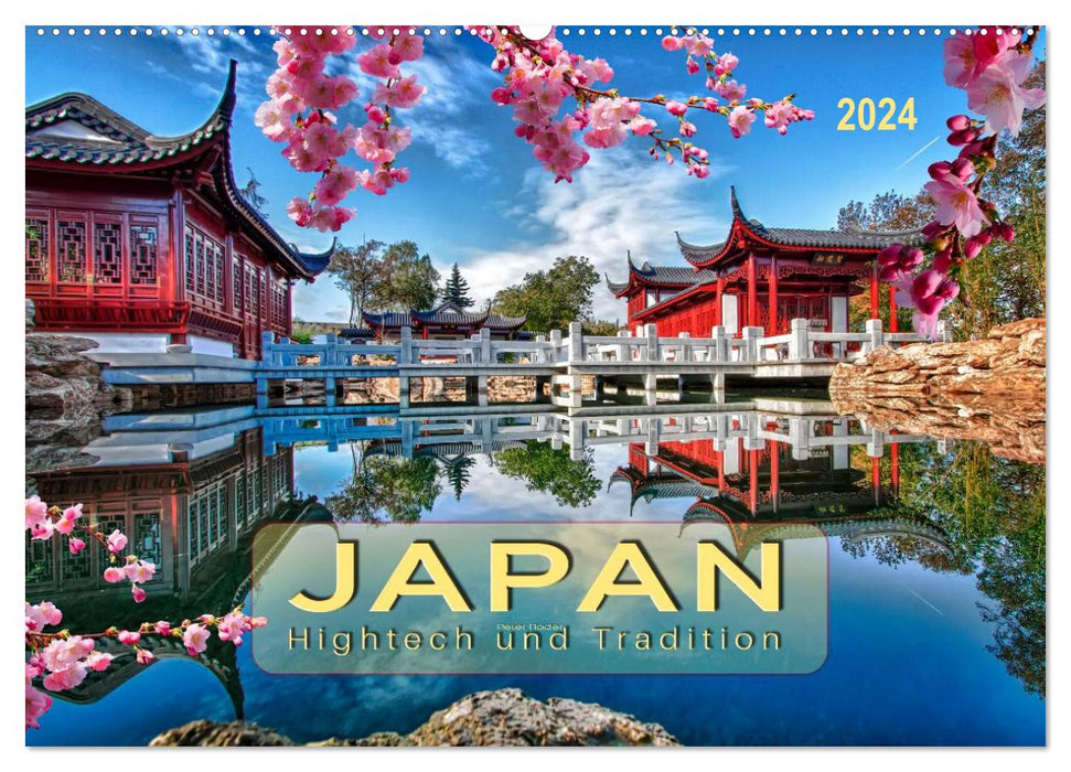 Japan - high-tech and tradition (CALVENDO wall calendar 2024) 