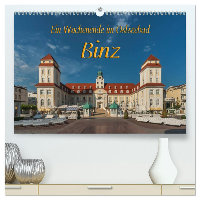 Ein Wochenende im Ostseebad Binz (CALVENDO Premium Wandkalender 2024)