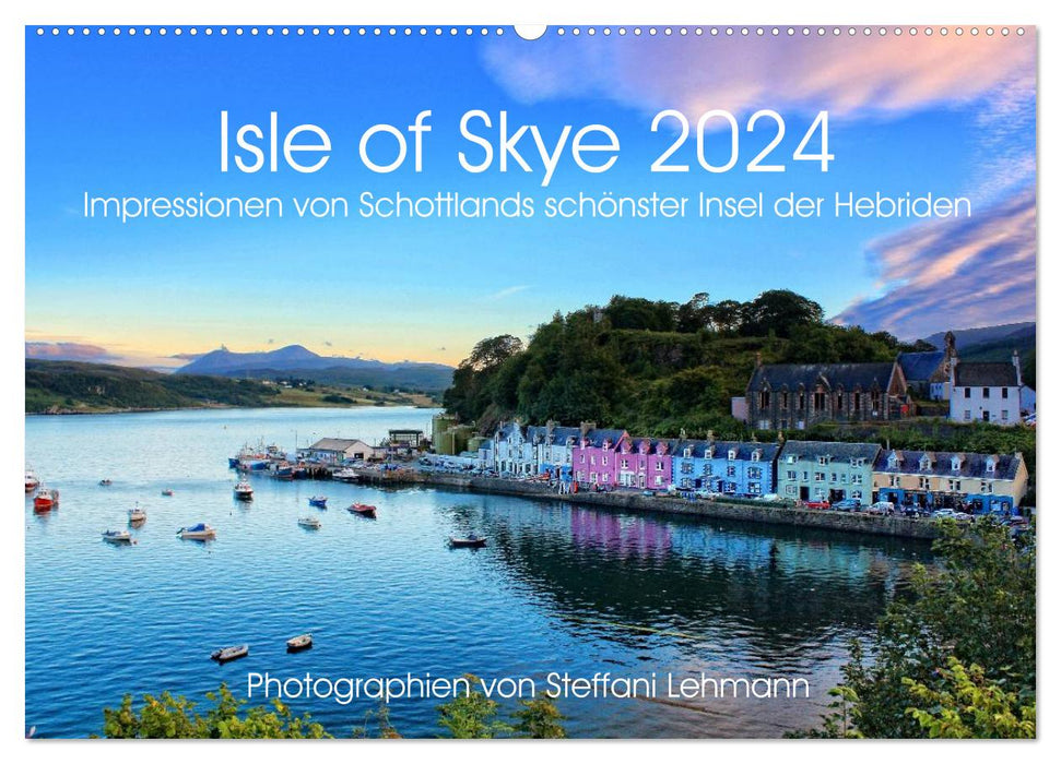 Isle of Skye 2024. Impressionen von Schottlands schönster Insel der Hebriden (CALVENDO Wandkalender 2024)