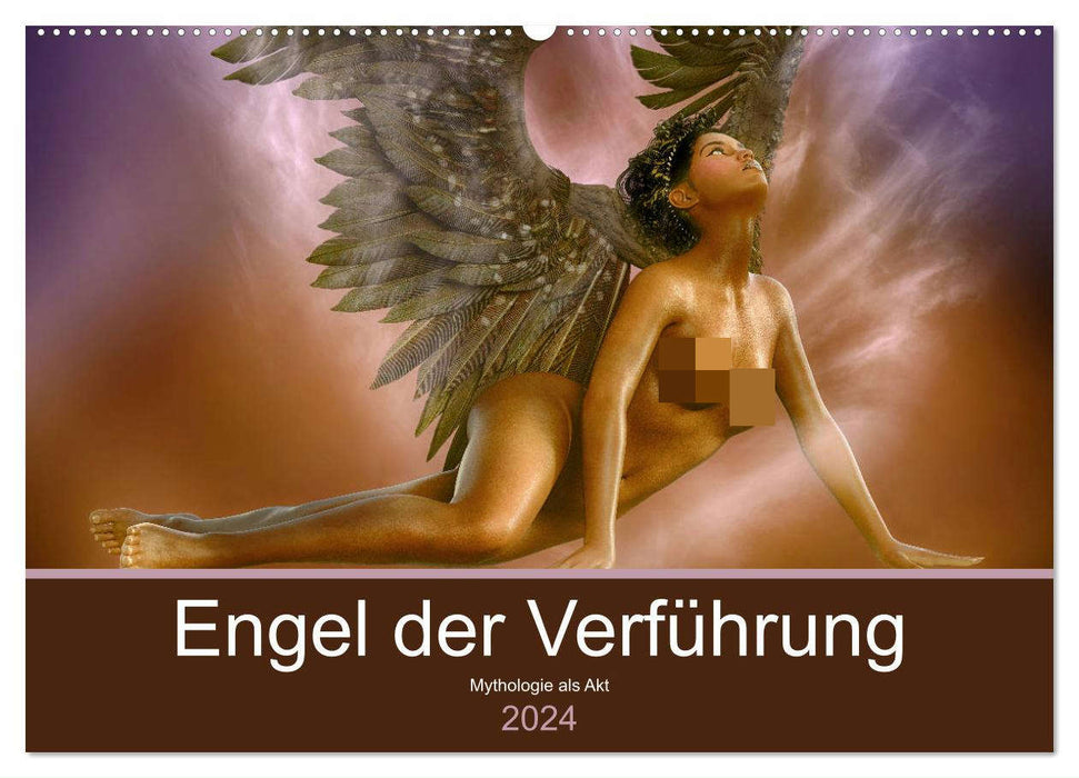 Angel of Seduction - Mythology as an Act (CALVENDO Wall Calendar 2024) 