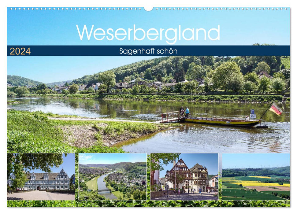 Weserbergland - sagenhaft schön (CALVENDO Wandkalender 2024)