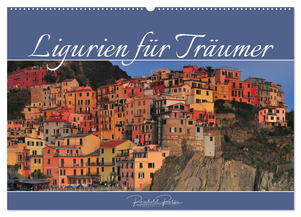 La Ligurie pour les rêveurs (calendrier mural CALVENDO 2024) 