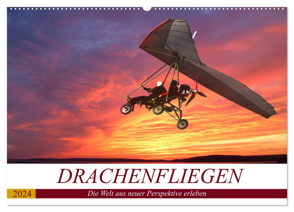 Hang gliding - experiencing the world from a new perspective (CALVENDO wall calendar 2024) 