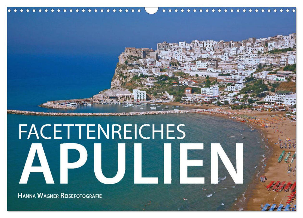 Multifaceted Puglia (CALVENDO wall calendar 2024) 