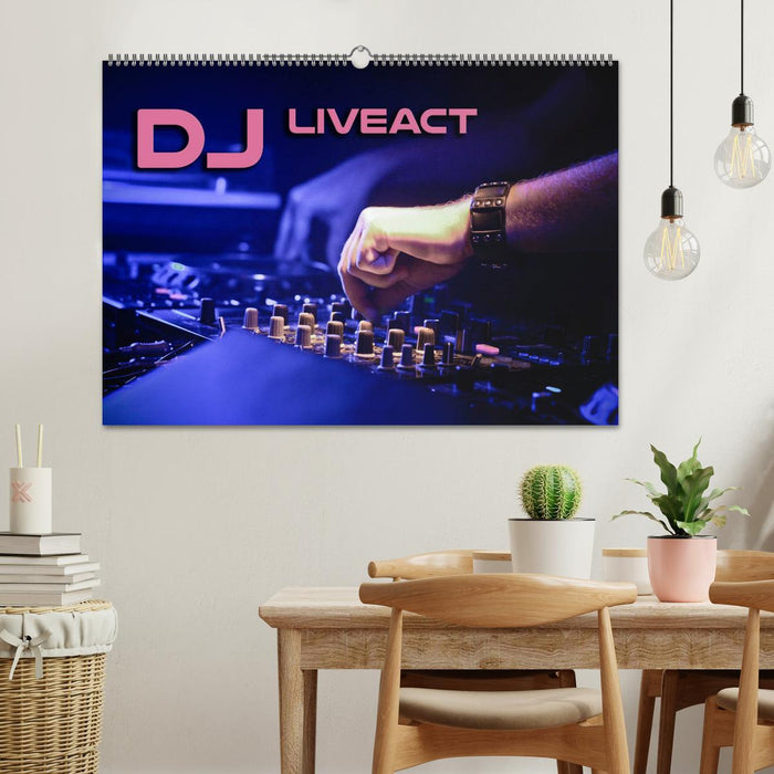 DJ Liveact (CALVENDO Wandkalender 2024)
