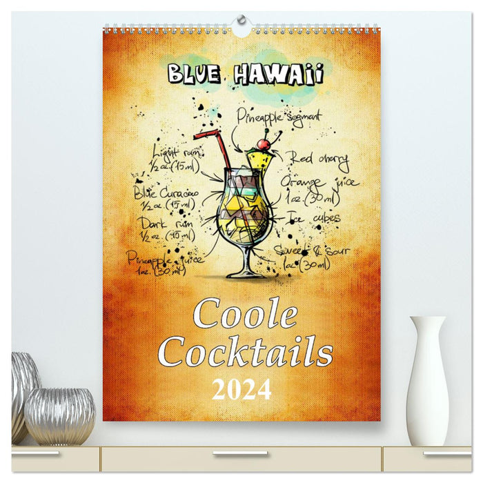 Coole Cocktails (CALVENDO Premium Wandkalender 2024)