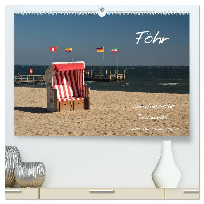 Föhr - Nordfriesische Trauminsel (CALVENDO Premium Wandkalender 2024)