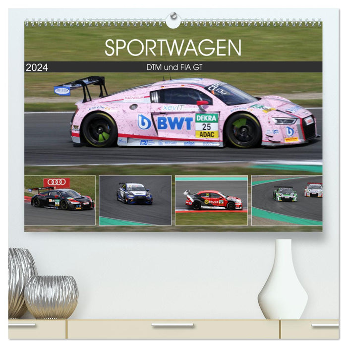 SPORTWAGEN DTM und FIA GT (CALVENDO Premium Wandkalender 2024)