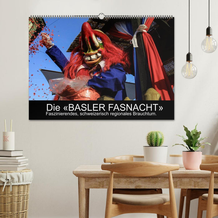BASLER FASNACHT – Faszinierendes, schweizerisch regionales Brauchtum. (CALVENDO Wandkalender 2024)