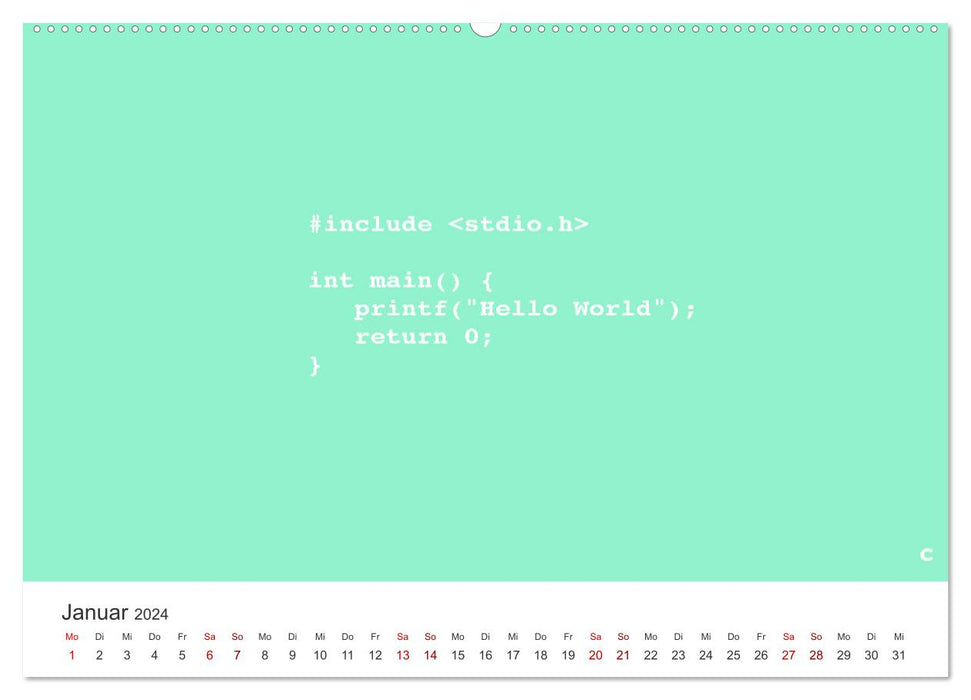 Hello World - Der Klassiker in verschiedenen Sprachen. (CALVENDO Premium Wandkalender 2024)