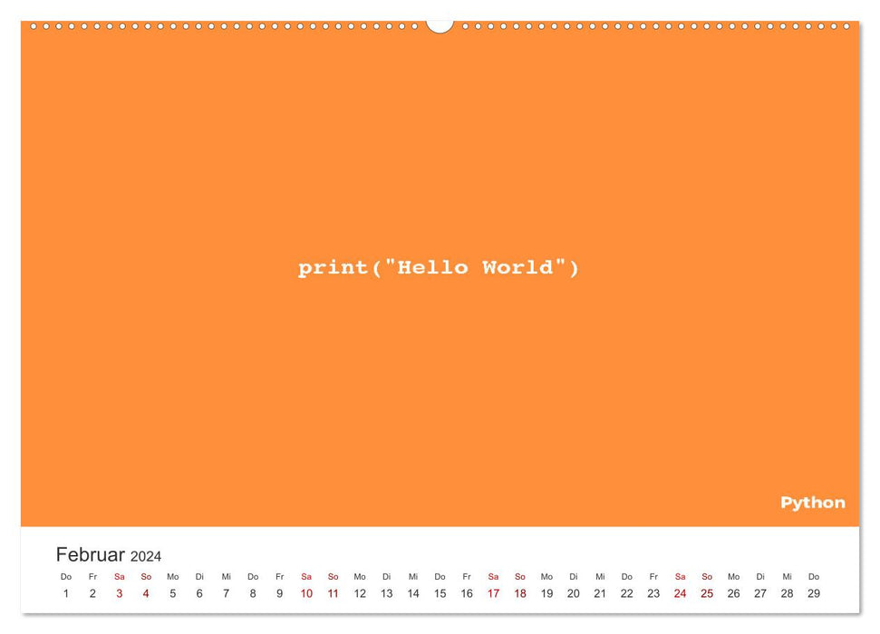 Hello World - Der Klassiker in verschiedenen Sprachen. (CALVENDO Premium Wandkalender 2024)