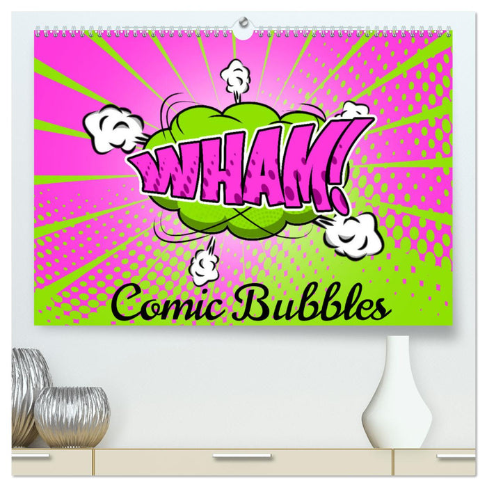 Comic Bubbles (CALVENDO Premium Wandkalender 2024)