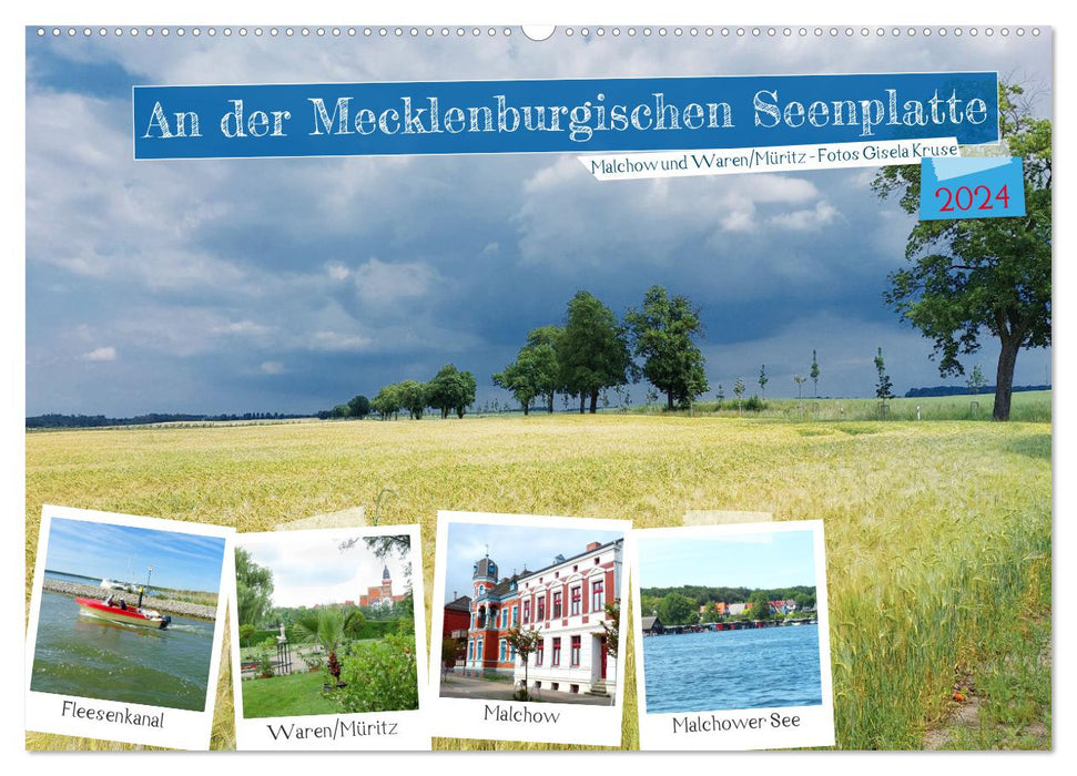 An der Mecklenburgischen Seenplatte Malchow und Waren/Müritz (CALVENDO Wandkalender 2024)