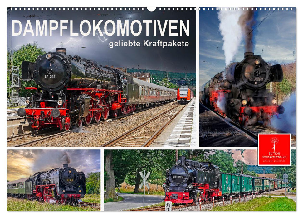 Steam locomotives - beloved powerhouses (CALVENDO wall calendar 2024) 