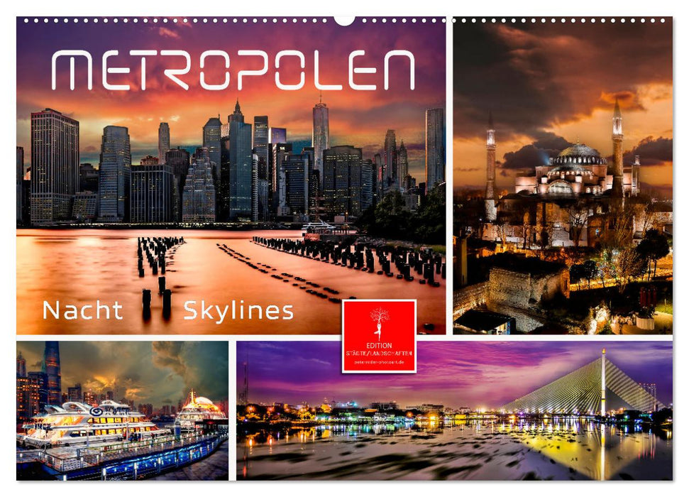 Metropolises - Night Skylines (CALVENDO Wall Calendar 2024) 
