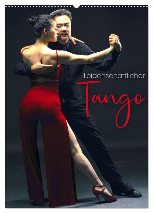Passionate tango (CALVENDO wall calendar 2024) 