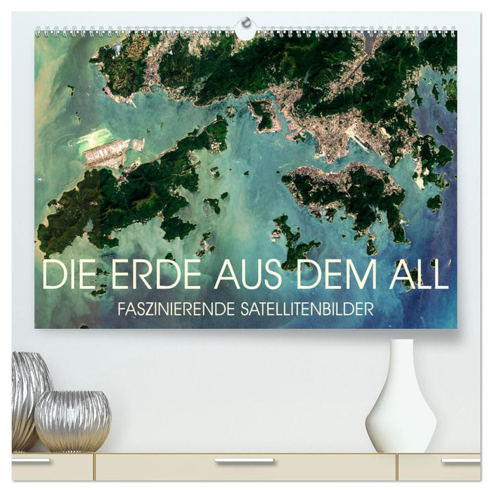 Die Erde aus dem All (CALVENDO Premium Wandkalender 2024)