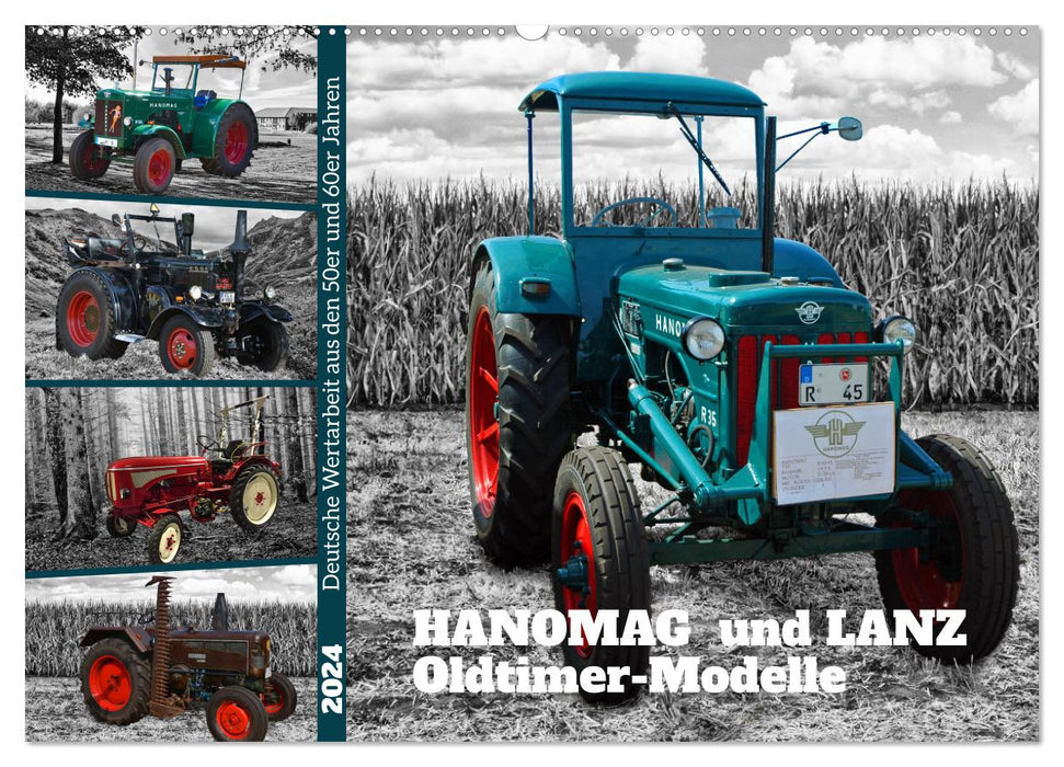 HANOMAG und LANZ Oldtimer Modelle (CALVENDO Wandkalender 2024)