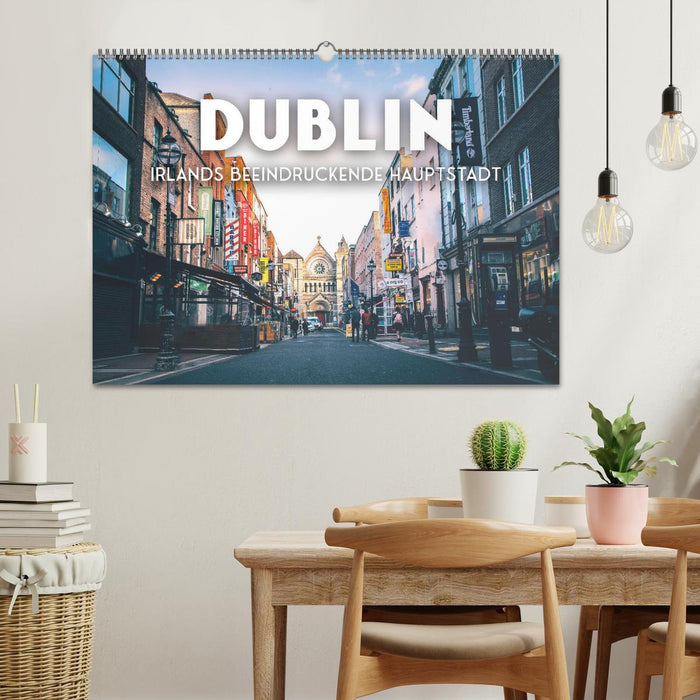 Dublin - l'impressionnante capitale de l'Irlande. (Calendrier mural CALVENDO 2024) 